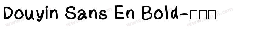 Douyin Sans En Bold字体转换